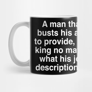 A MAN THAT PROVIDES Mug